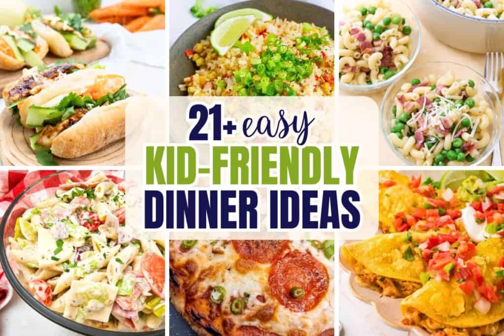 A collage of lazy meals that are all kid-friendly options including grilled Bahn Mi chicken sandwiches, fried rice with lime, macaroni with peas and ham, creamy Hoagie pasta salad, pepperoni naan pizza, and cheesy tacos for simple family dinners.