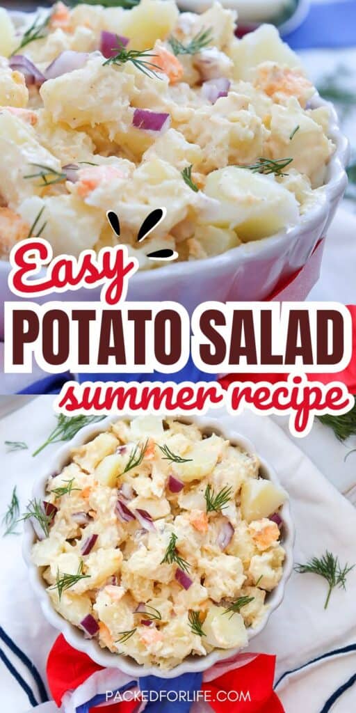 Easy potato salad summer recipe Pinterest graphic featuring a creamy potato salad with red onion, carrots, and dill in a white scalloped bowl, styled with patriotic decor.