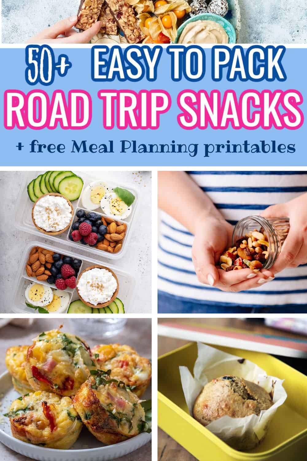 75 Easy Road Trip Snacks To Pack Grab Go