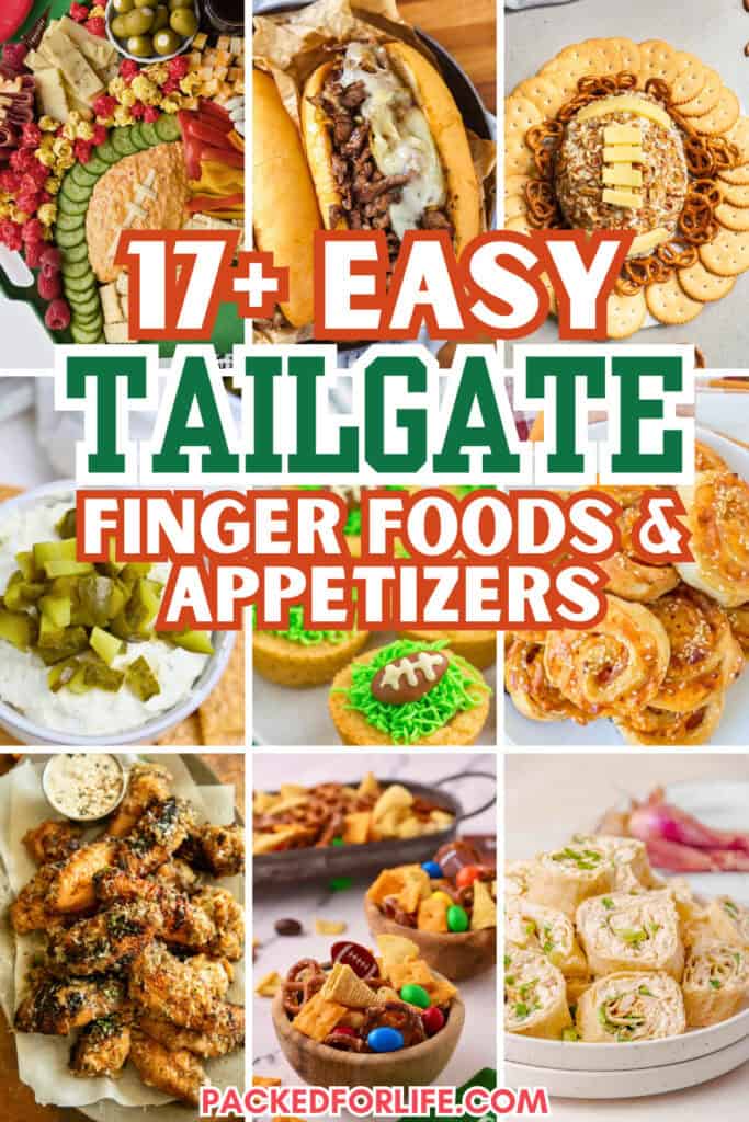 Collage of nine tailgate finger foods and appetizers, including a football-themed charcuterie board, cheesesteak sandwiches, football-shaped cheese ball with crackers, dill pickle dip, football cookie cups, ham and cheese roll-ups, parmesan chicken wings, sweet and salty snack mix, and chicken pinwheels. Each dish is arranged on party-ready platters or plates, styled for a game day spread.