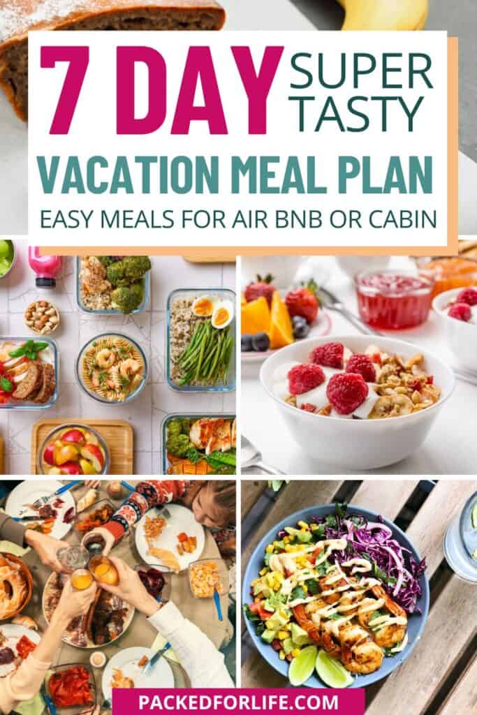 A PIN of a variety of vacation meal ideas from granola and yogurt to roast chicken salad and bento box meals. 