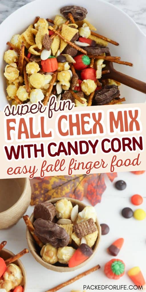 Fall Chex mix in a white bowl and brown cups, made with popcorn, pretzels, Chex cereal, candy corn, candy pumpkins, chocolate-covered pretzels, peanuts, and mini peanut butter cups. Text overlay reads “Super Fun Fall Chex Mix with Candy Corn – Easy Fall Finger Food."