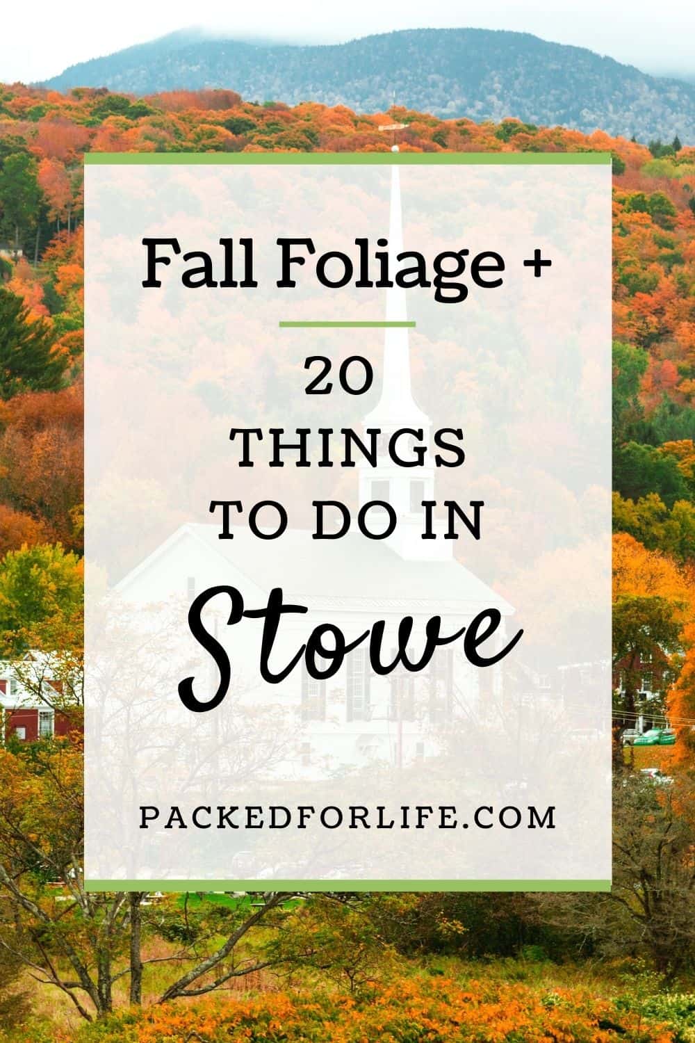 25 Epic Things to Do In Stowe, VT (2024 Guide)