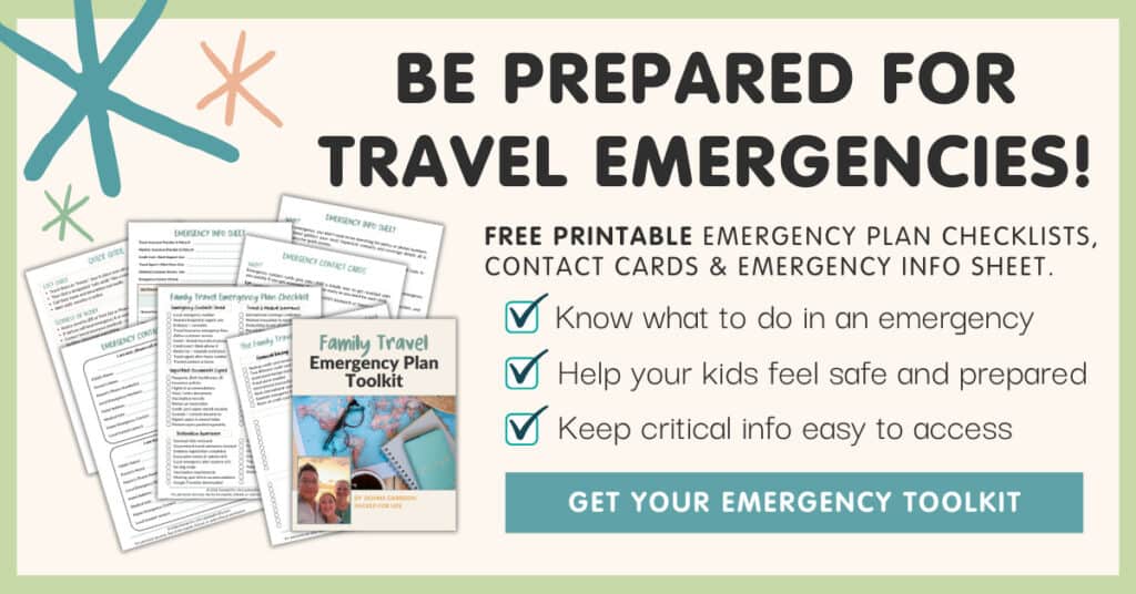 Be Prepared for Travel Emergencies promotional graphic featuring printable family travel emergency plan checklists contact cards and an emergency info sheet. The image shows a stack of worksheets and a Family Travel Emergency Plan Toolkit cover with a map glasses and notebook alongside.