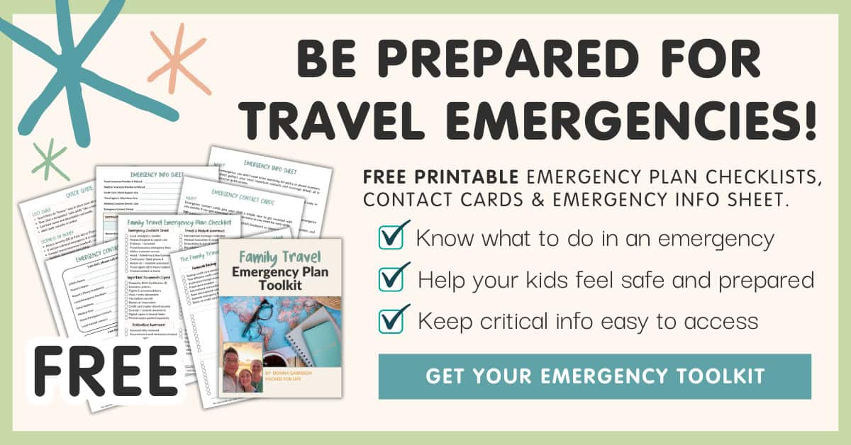Opt in graphic promoting a free family travel emergency toolkit with text that reads &ldquo;be prepared for travel emergencies!&rdquo; and &ldquo;free printable emergency plan checklists, contact cards & emergency info sheet.&rdquo; It shows a stack of printable pages and a booklet titled &ldquo;family travel emergency plan toolkit&rdquo; alongside checklist items &ldquo;know what to do in an emergency,&rdquo; &ldquo;help your kids feel safe and prepared,&rdquo; and &ldquo;keep critical info easy to access,&rdquo; with a button that says &ldquo;get your emergency toolkit&rdquo; and the word &ldquo;free&rdquo; displayed prominently.