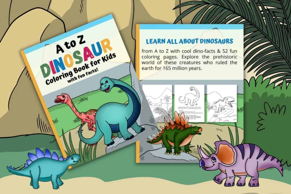 A to Z Dinosaur Coloring Book for Kids: with Dino-Mite Facts