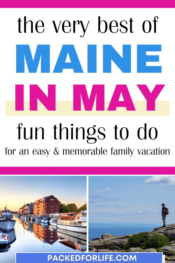 Maine in May PIn with someone hiking on a mountain, and boats reflected in a harbor. 