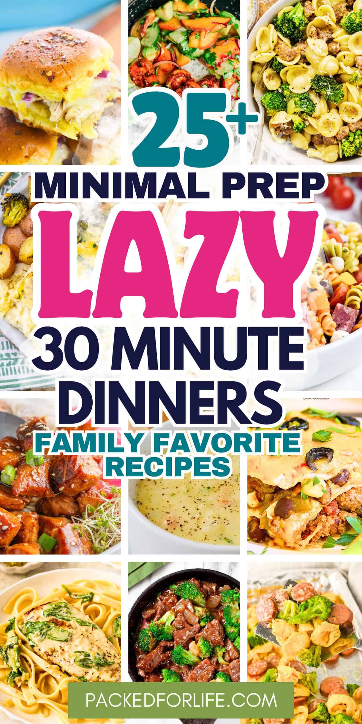 Collage of shrimp rice bowl, pasta with broccoli and sausage, cheesy casserole, sliders, creamy soup, stir fry beef and broccoli, chicken pasta, and sausage tortellini skillet representing 30 minute family dinner ideas for busy weeknights.