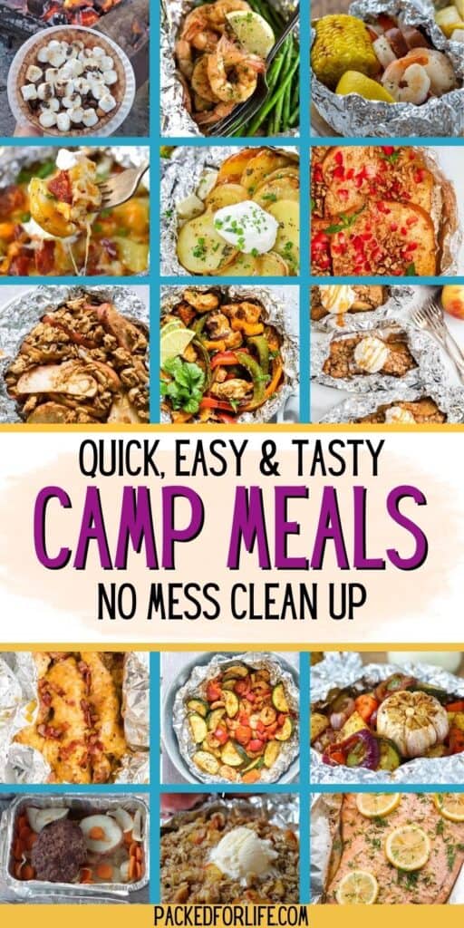 15 Quick, east camp meals in foil packets for no mess cleanup. Cheesy potatoes, french toast, fajitas, roasted veggies, salmon.