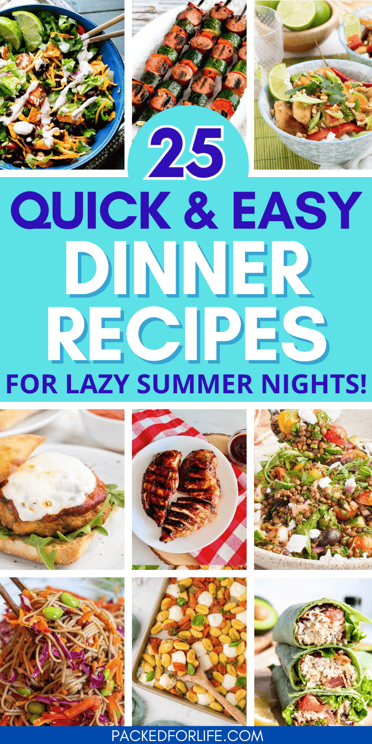 Easy Summer Dinner Recipes When Youre Short On Time But Big On Flavor