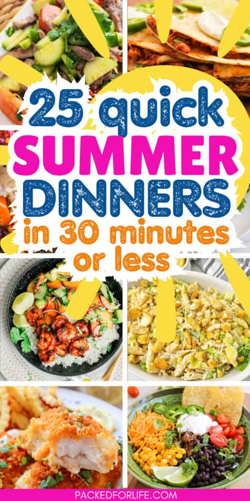 A Pinterest Pin collage of colorful tacos, BBQ chicken quesadillas, spicy shrimp bowls, pasta salads, fish, and a taco salad bowl around text promoting summer dinner ideas, featuring quick and easy meals that can be made in 30 minutes or less.