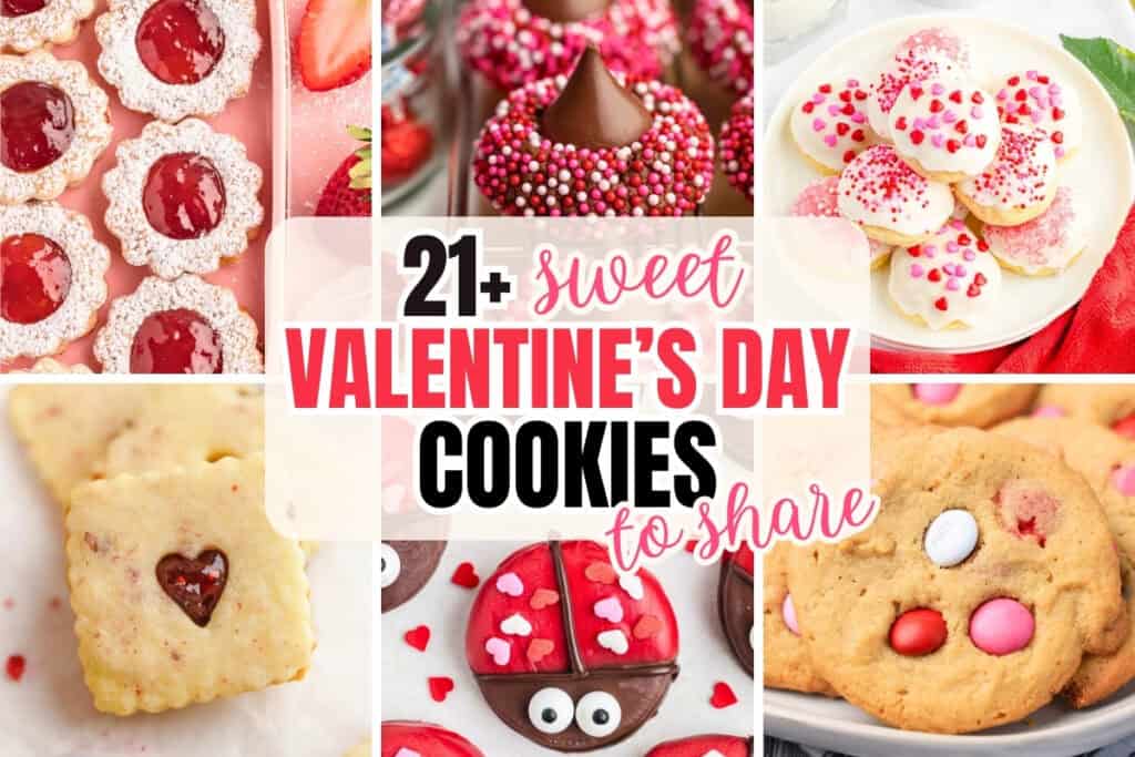 Collage of Valentine's Day cookies surrounding bold text that reads &ldquo;21+ Sweet Valentine&rsquo;s Day Cookies to Share.&rdquo; The image features a variety of festive cookies including jam-filled Linzer cookies, sprinkle-covered kiss cookies, heart-shaped sugar cookies, Italian ricotta cookies, raspberry shortbread, love bug Oreos, and M&M cookies all decorated in red, pink, and white for the holiday.