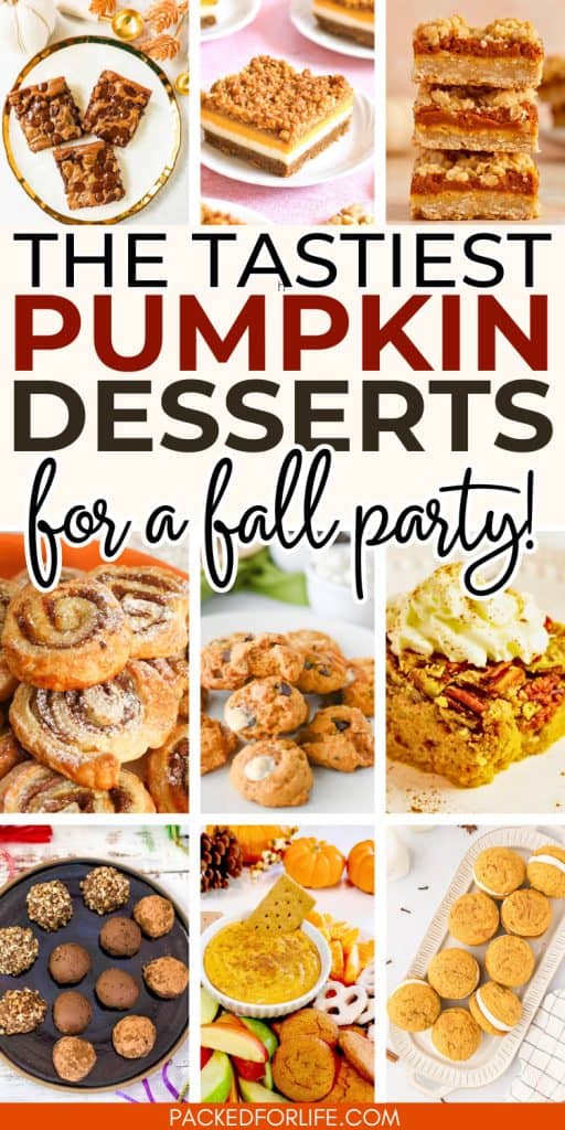 A colorful collage of simple pumpkin dessert recipes including cookies, bars, truffles, dip, and pastries arranged for a festive fall party.