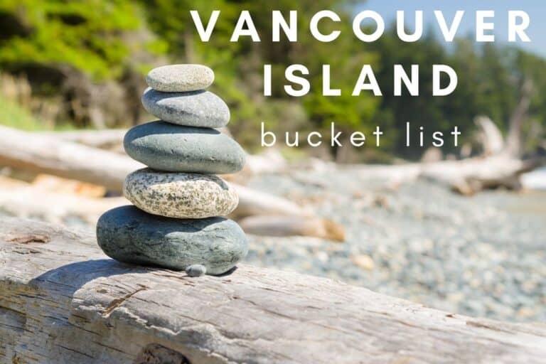 Ultimate Vancouver Island Bucket List (Local’s Guide)
