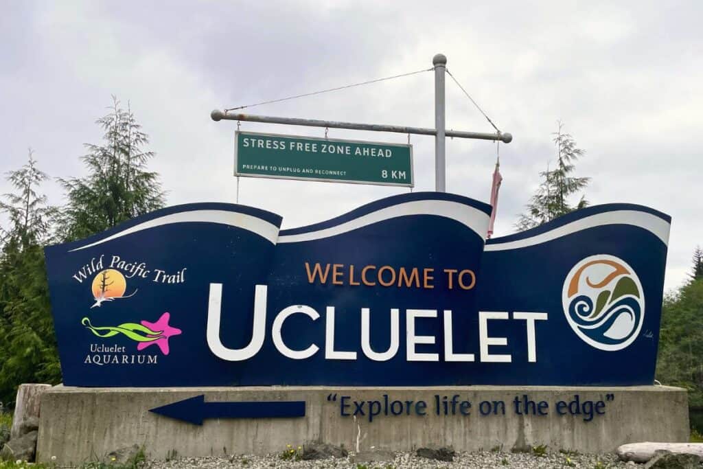 Things to do in Ucluelet. Welcome ot Ucluelet Sign