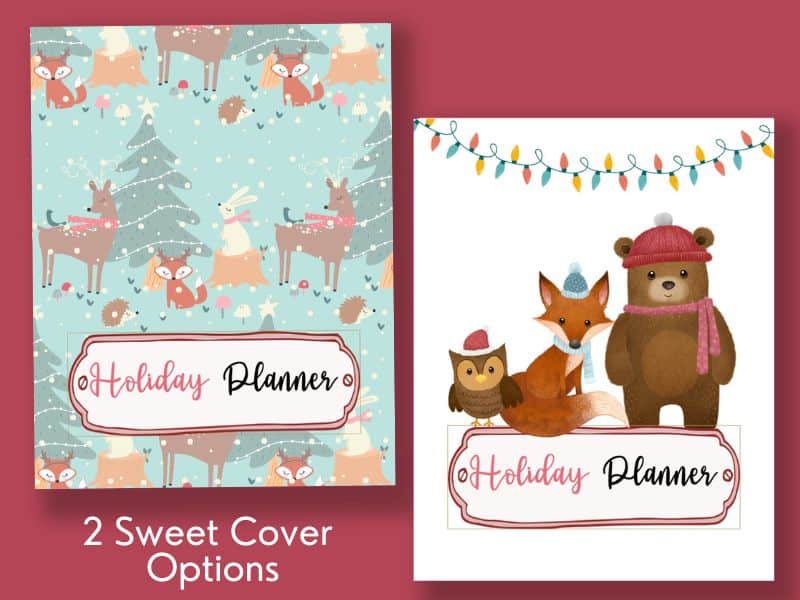 2 printable Holiday Planner covers with cute woodland animals. 